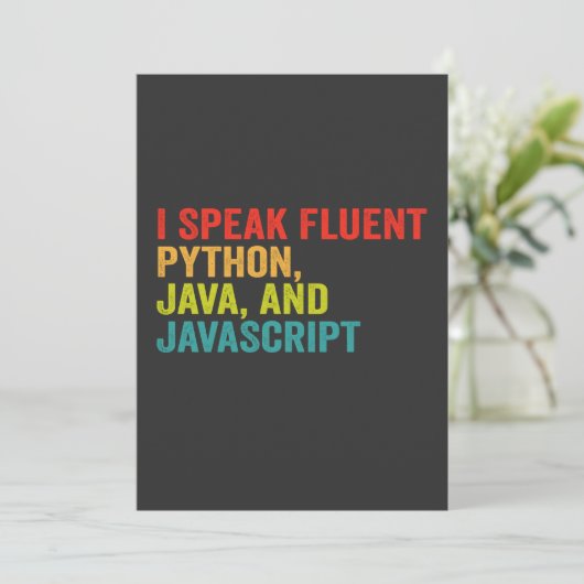 私は流暢なコンピュータ言語を話します - 面白いコーディング 招待状 (スタンド正面)