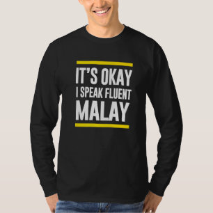 私は流暢なマレ話イマレーシアのナショアリット Tシャツ