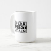 私は流暢に皮肉を話します コーヒーマグカップ (正面左)
