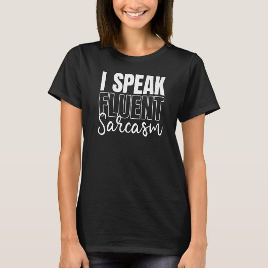 私は流話流な皮肉な言語1 Tシャツ (正面)