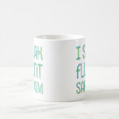 私は流話流な皮肉マグ コーヒーマグカップ (中央)