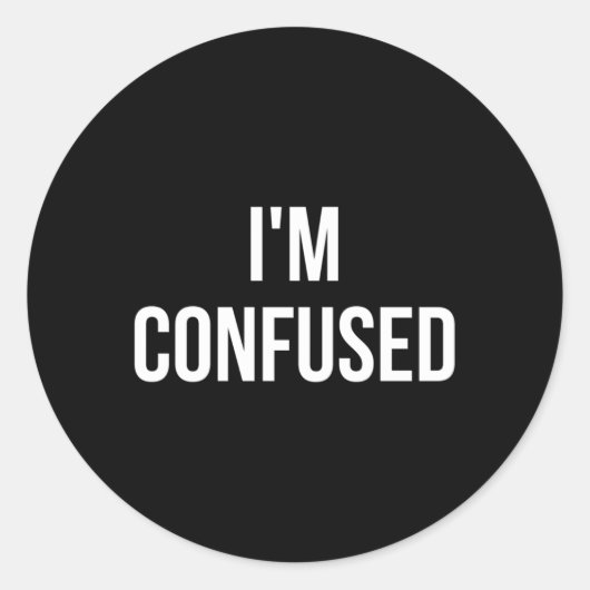 私は混乱している ラウンドシール (正面)