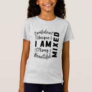 私は混血ユニークで強い人種だ Tシャツ