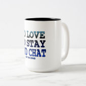 私は滞在し、コーヒーマグデザインをチャットしたい ツートーンマグカップ (正面右)