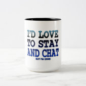 私は滞在し、コーヒーマグデザインをチャットしたい ツートーンマグカップ (中央)