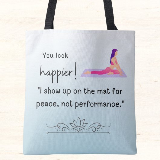 私は演奏ではなく、マットの上に平和のために現れる トートバッグ