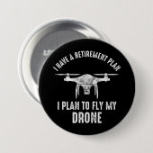 私は無人機を飛ばす予定の退職予定がある 缶バッジ (正面&裏面)
