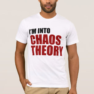 私は無秩序理論にあります Tシャツ