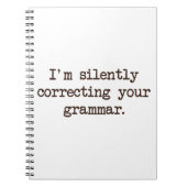 私は無言であなたの文法を訂正しています ノートブック (正面)