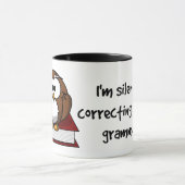 私は無言であなたの文法賢いフクロウを訂正しています マグカップ (中央)