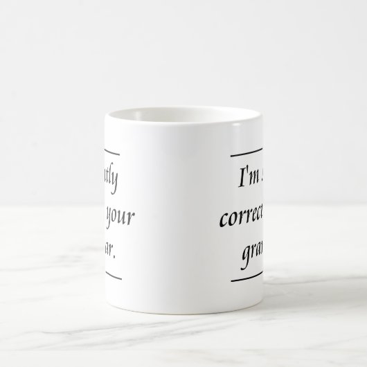 私は無言であなたの文法。.pngを訂正しています コーヒーマグカップ (中央)