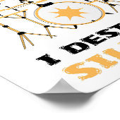 私は無音ドラマーおもしろいドラムプレーヤーを破壊 ポスター (角)