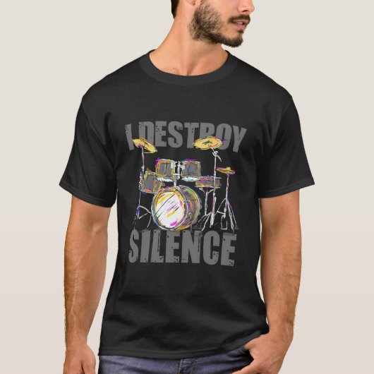 私は無音ドラムを破壊する Tシャツ (正面)