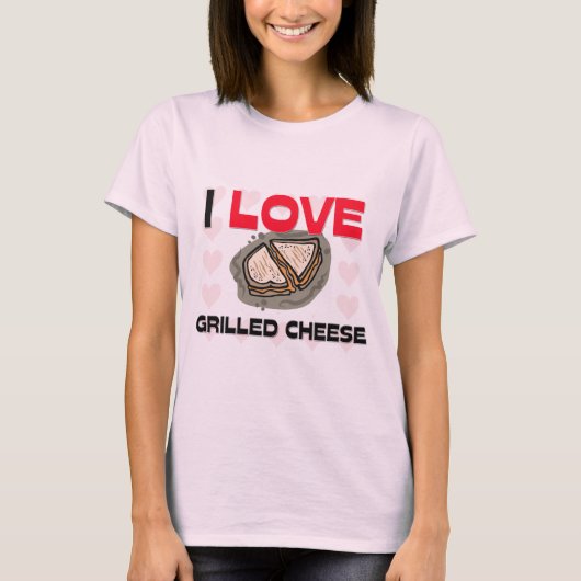 私は焼かれたチーズを愛します Tシャツ (正面)