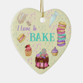 私は焼くのが大好き – ケーキ、マカロン、カップケーキ セラミックオーナメント (右)
