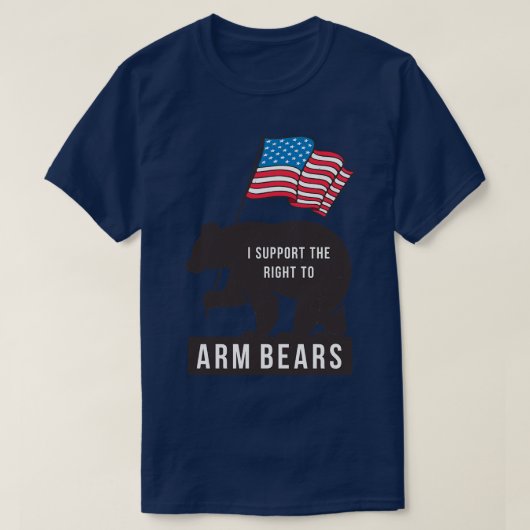 私は熊の武装を支持する Tシャツ (デザイン正面)