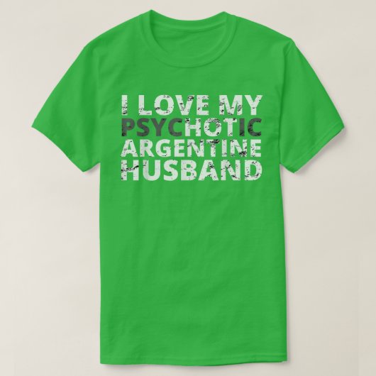 私は熱いアルゼンチンの夫の妻が大好おもしろいき Tシャツ (デザイン正面)