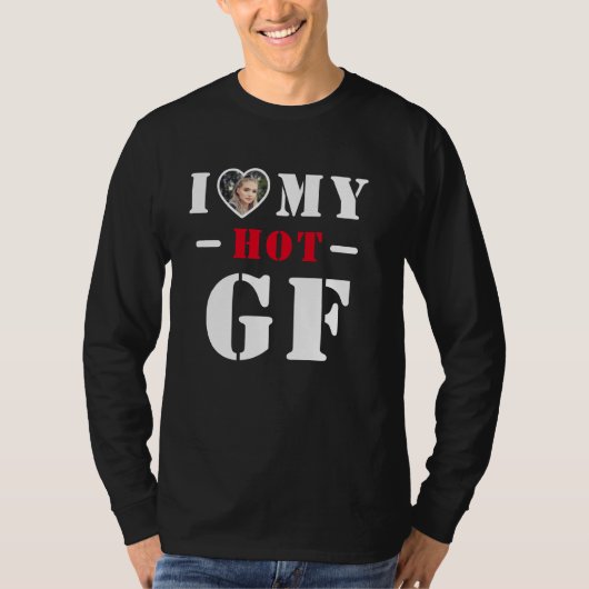 私は熱いガールフレンドが大好き Tシャツ (正面)