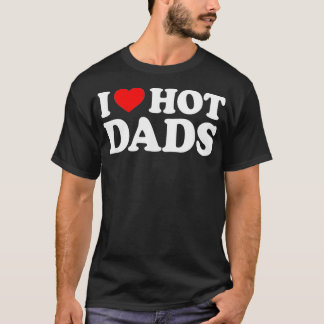 私は熱いパパが大好き私はハート熱いパパ愛ホットパパ(29) Tシャツ