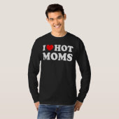 私は熱いママが大好き私はハート熱いママは熱いママが大好き Tシャツ (正面フル)