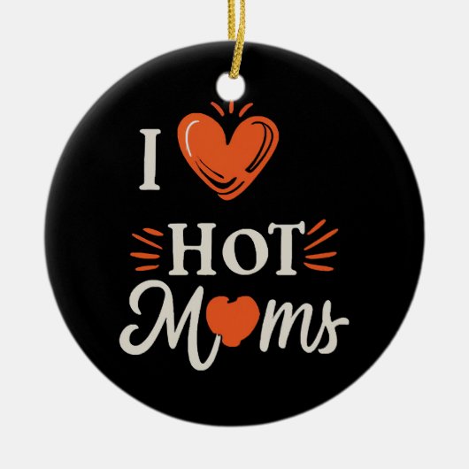 私は熱いママを愛Iハート熱いママ動揺してレトロ セラミックオーナメント (正面)