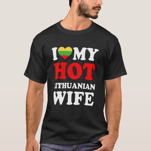 私は熱いリトアニアの妻の夫のギフトがおもしろい大好き Tシャツ (正面)