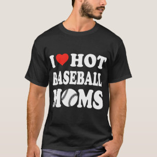私は熱い野球のママおもしろいスポーツ男女の子が大好き Tシャツ