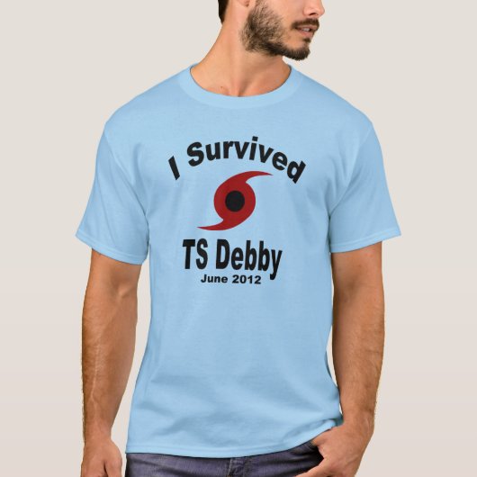 私は熱帯嵐Debbyを生き延びました Tシャツ (正面)
