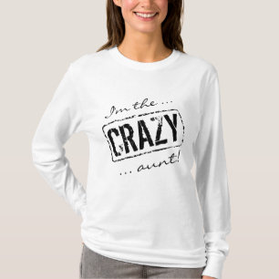 私は熱狂するな叔母さんのワイシャツ のおもしろいで長い袖の上です Tシャツ