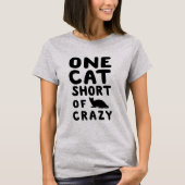 私は熱狂するなTシャツの短い1匹の猫です Tシャツ (正面)