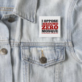 私は爆心地点のモスクに反対します 缶バッジ (インサイチュ)