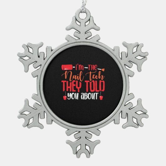 私は爪、 ネイル技術 スノーフレークピューターオーナメント (正面)