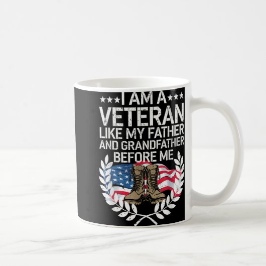 私は父と祖父Bのような退役軍人だ コーヒーマグカップ (右)