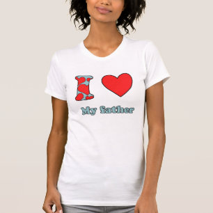 私は父を愛している Tシャツ