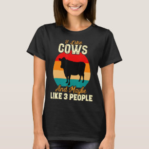 私は牛が好きで、3人が牛の農場を好きかもしれない Tシャツ