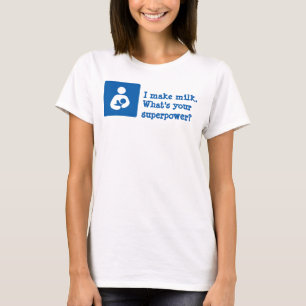 私は牛乳を作る。君の超能力は? Tシャツ