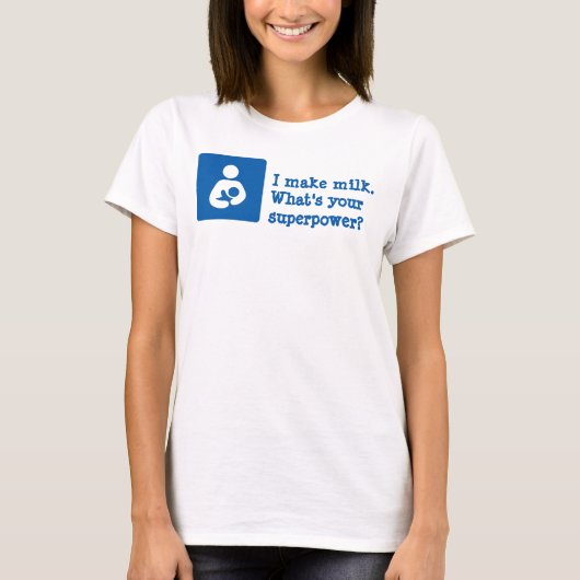 私は牛乳を作る。君の超能力は? Tシャツ (正面)