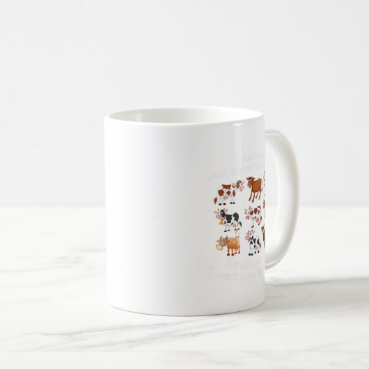 私は牛気に以外の考え誰も私を嫌う。 コーヒーマグカップ (正面右)