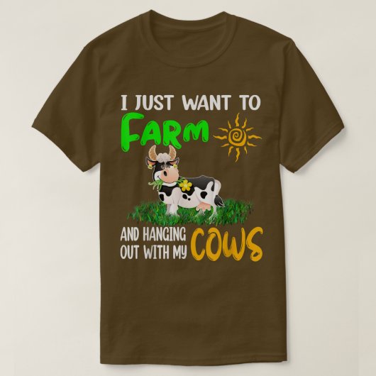 私は牛Fと一緒にぶら下がった農場に行きたい Tシャツ (デザイン正面)