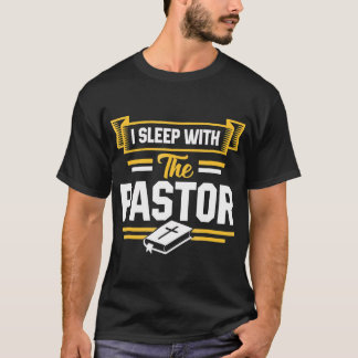 私は牧師の妻おもしろいT-Shirと寝る Tシャツ