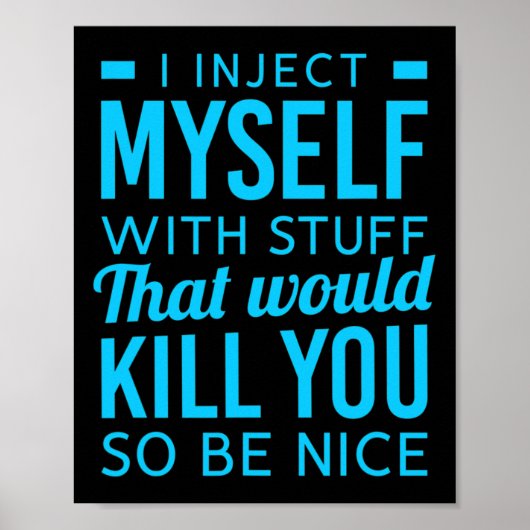 私は物おもしろい糖尿病認識度を注射する ポスター (正面)