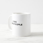 私は物の言えない人々のマグを見ます コーヒーマグカップ (正面左)