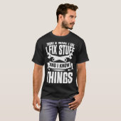 私は物を修正し、私は物事を知っている3 Tシャツ (正面フル)