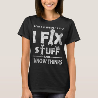 私は物を修正し、私はQuを知っている Tシャツ