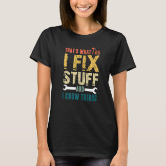 私は物を修正する Tシャツ