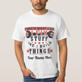 私は物を修正する Tシャツ