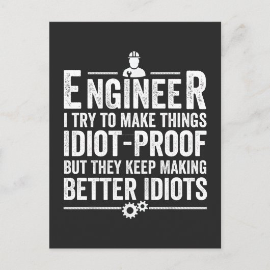 私は物事を愚か者になろうとしているエンジニア シーズンポストカード (正面)