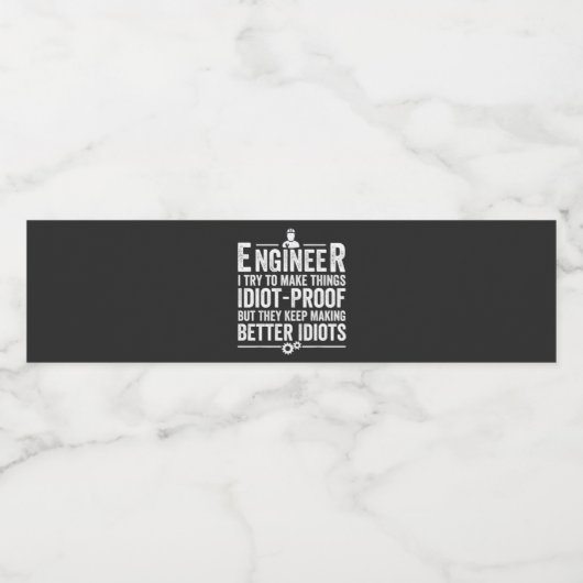 私は物事を愚か者になろうとしているエンジニア ペットボトルラベル (シングルラベル)