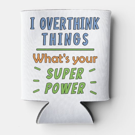 私は物事を考え過ぎる 缶クーラー (正面)