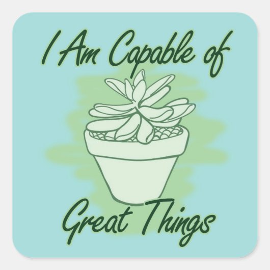 私は物事を行う素晴らしことができる – 確認シール スクエアシール (正面)